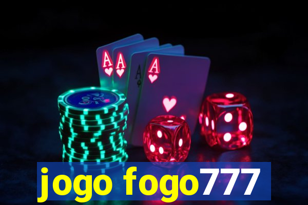jogo fogo777